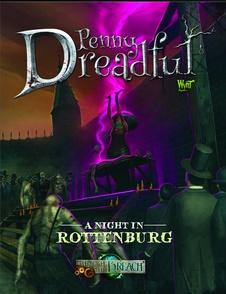 Through The Breach RPG: (Penny Dreadful) A Night In Rottenburg
