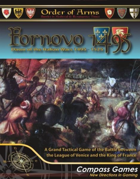 Order Of Arms: Fornovo 1495 (Dawn Of The Italian Wars)