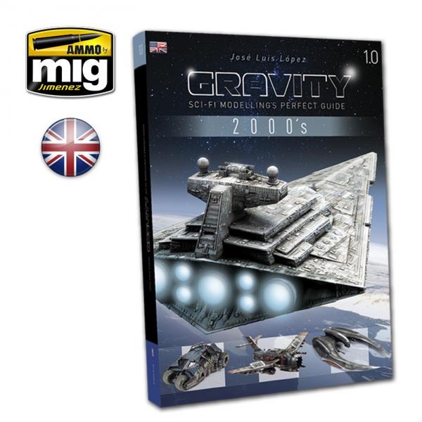AMMO: Gravity 1.0 - Sci-fi Modelling Perfect Guide