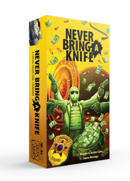 Never Bring a Knife