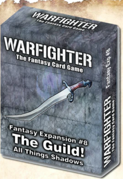 Warfighter Fantasy: Expansion #8 - The Guild