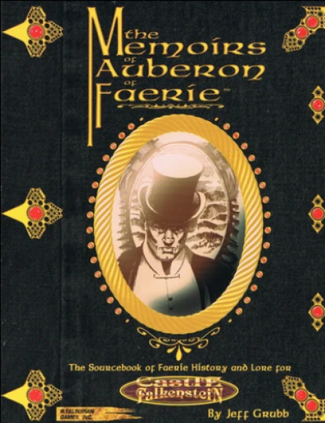 Castle Falkenstein: Memoirs of Auberon (Castle Falkenstein Companion)