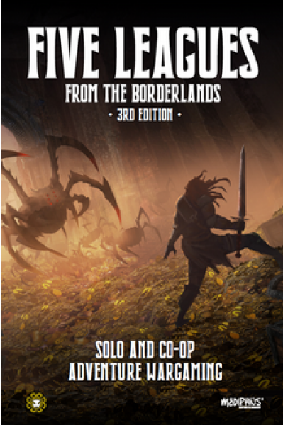 Five Leagues from the Borderlands