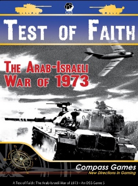 A Test of Faith: The Arab-Israeli War of 1973