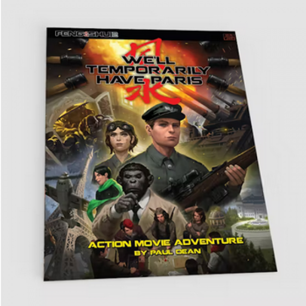 Feng Shui 2 RPG: We'll Temporarily Have Paris