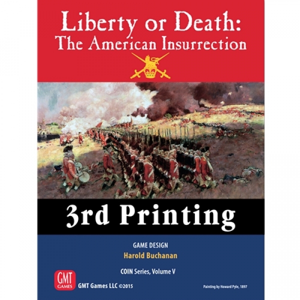 Liberty or Death: The American Insurrection, 3rd Printing