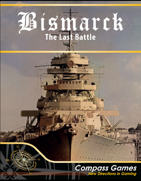 Bismarck: The Last Battle