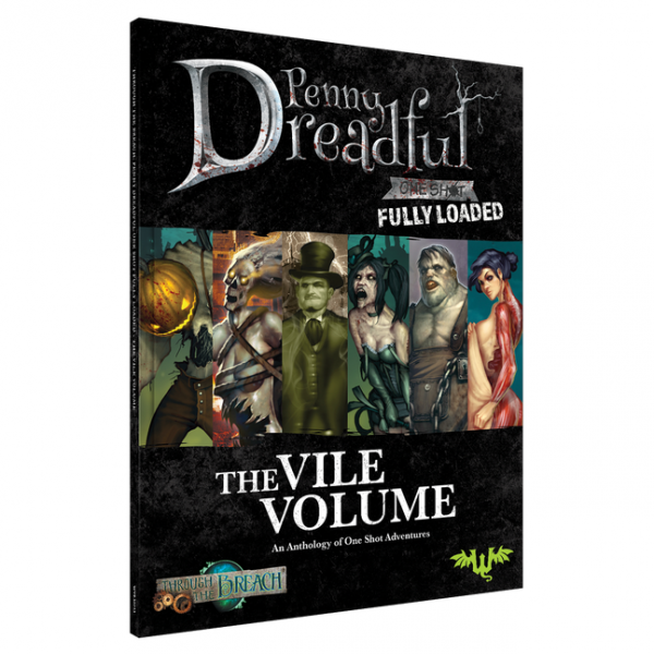 Penny Dreadful : Fully Loaded - Vile Volume