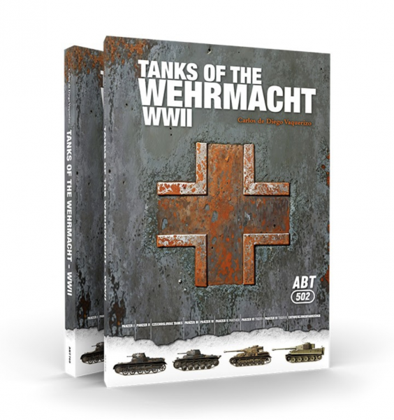 Tanks of the Wehrmacht WWII by Carlos de Diego Vaquerizo - English