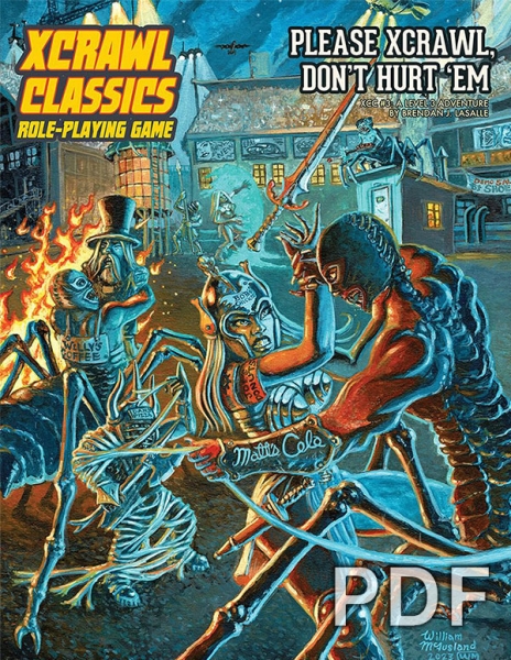 XCC #3 Please Xcrawl! Don’t Hurt ‘Em