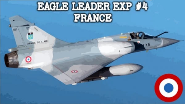 Eagle Leader: Exp #4 - French Air Force