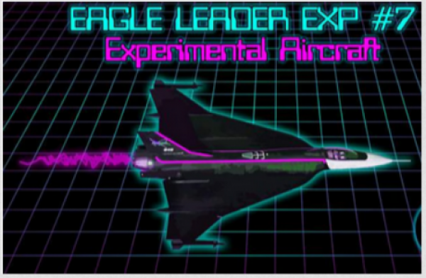 Eagle Leader: Exp #7 - Experimental Aircraft