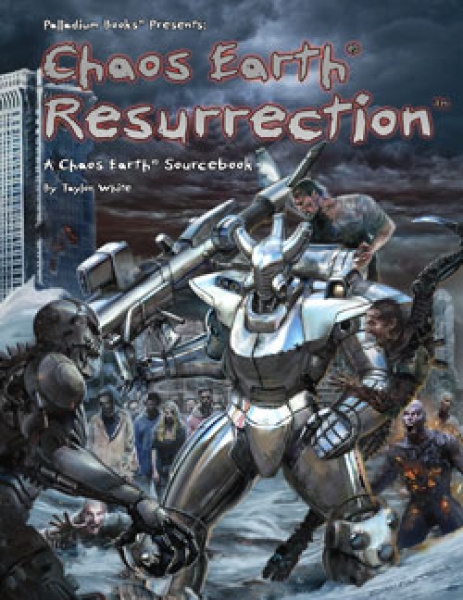 Rifts Chaos Earth: Resurrection