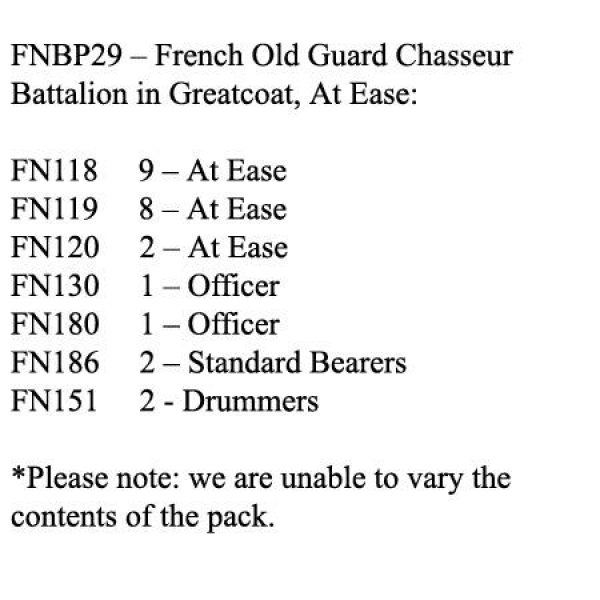 Front Rank Miniatures: FNBP29 Old Guard Chasseurs. Greatcoat & Mixed Head Gear, At Ease (25 Figures)