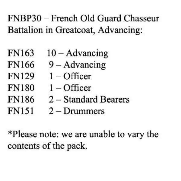 Front Rank Miniatures: FNBP30 Old Guard Chasseurs. Greatcoat & Bearskin, Advancing (25 Figures)