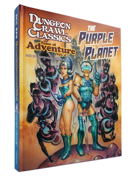 Dungeon Crawl Classics RPG: Tome of Adventure, Volume 4: The Purple Planet (HC)