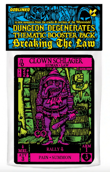 Dungeon Degenerates: Breaking the Law Booster