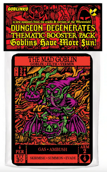 Dungeon Degenerates: Goblins Have More Fun Booster