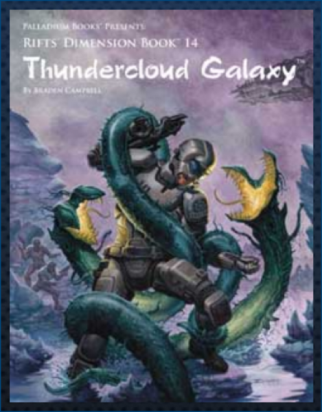 Rifts Dimension Book 14: Thundercloud Galaxy
