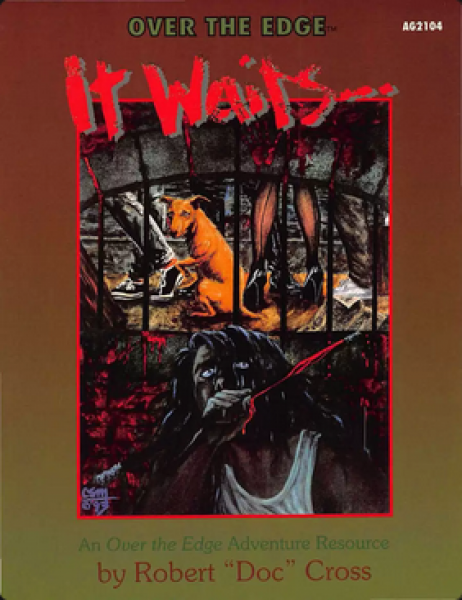 It Waits (Over the Edge 1E)
