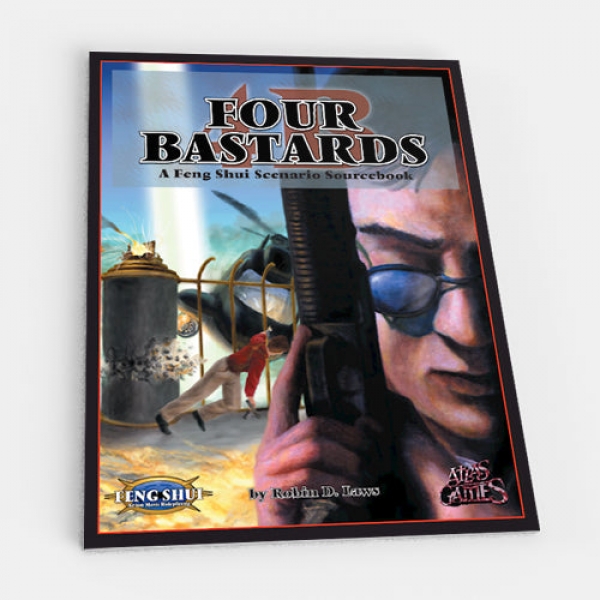 Four Bastards (Feng Shui 1E)