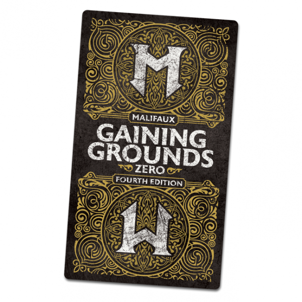 Malifaux 4E: Gaining Grounds Season Zero