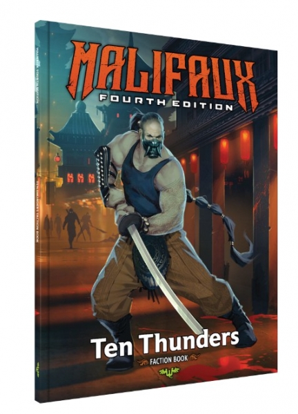 Malifaux 4E: Ten Thunders Faction Book