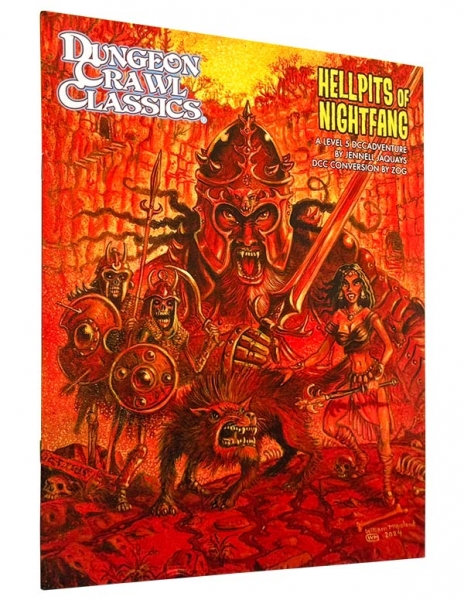 Dungeon Crawl Classics: Hellpits of Nightfang (DCC adventure)