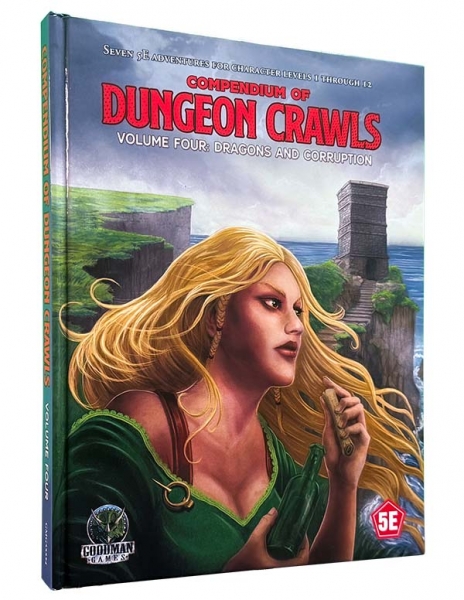 D&D 5E: Compendium of Dungeon Crawls Volume 4: Dragons and Corruption
