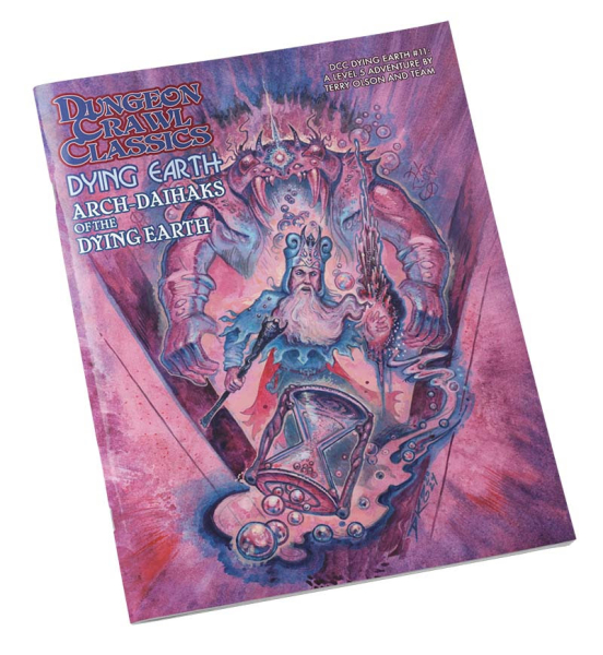 � DCC Dying Earth #11: Arch-Daihaks of Dying Earth � (DCC RPG Adventure)
