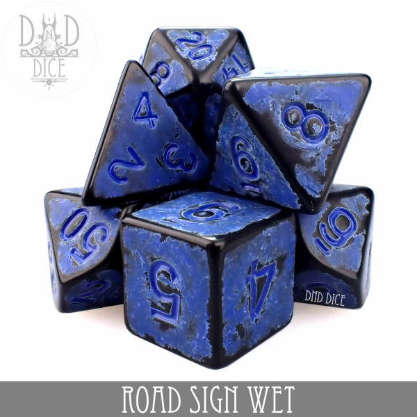 King of Crits Dice: Road Sign Wet