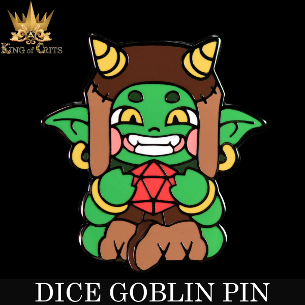 King of Crits Dice: Dice Goblin (Enamel Pin)