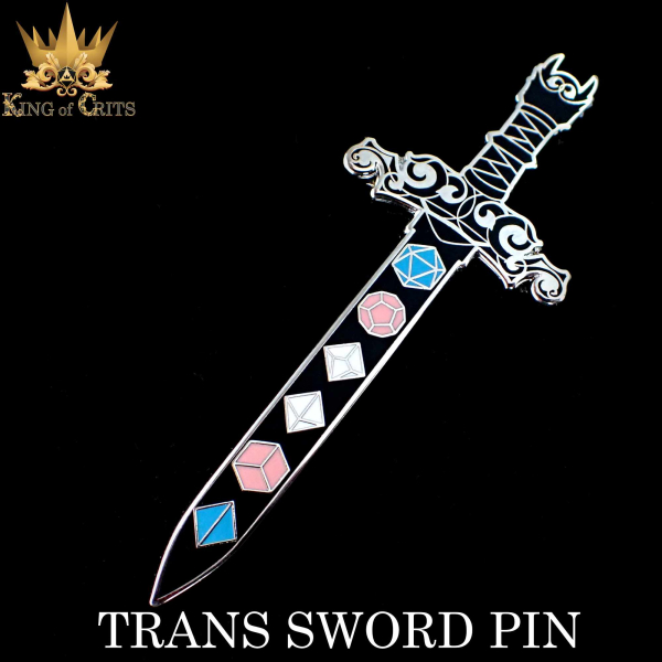 King of Crits Dice: Trans Sword (Enamel Pin)