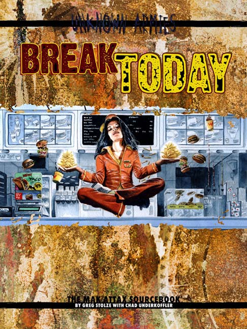 Unknown Armies RPG: Break Today