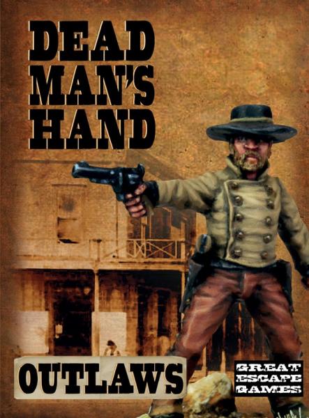 Dead Mans Hand: Outlaw gang